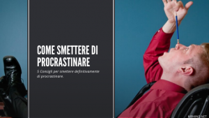 Come smettere di procrastinare